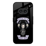 Touch Me & You Die Nothing Phone 2a Plus Glass Back Cover Online