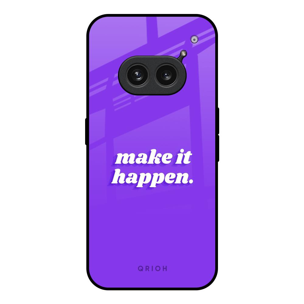 Make it Happen Nothing Phone 2a Plus Glass Back Cover Online