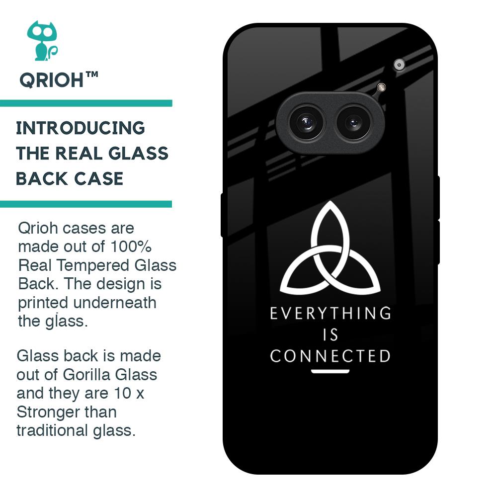Everything Is Connected Glass Case for Nothing Phone 2a Plus