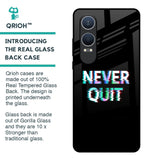 Never Quit Glass Case For OnePlus Nord CE4 Lite 5G