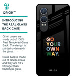 Go Your Own Way Glass Case for OnePlus Nord CE4 Lite 5G