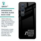 Push Your Self Glass Case for OnePlus Nord CE4 Lite 5G
