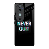 Never Quit Vivo V40 5G Glass Back Cover Online