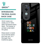 Go Your Own Way Glass Case for Vivo V40 5G