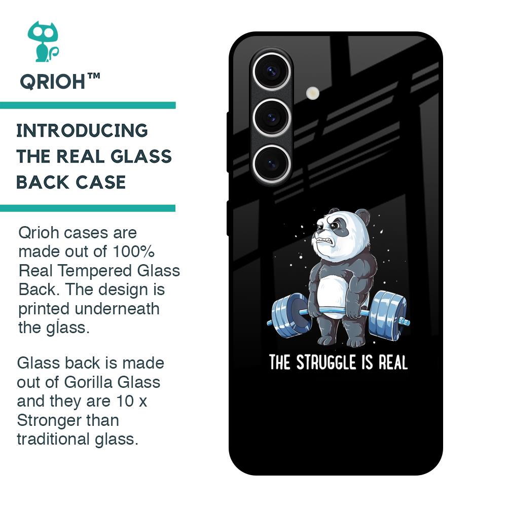 Real Struggle Glass Case for Samsung Galaxy S24 FE 5G