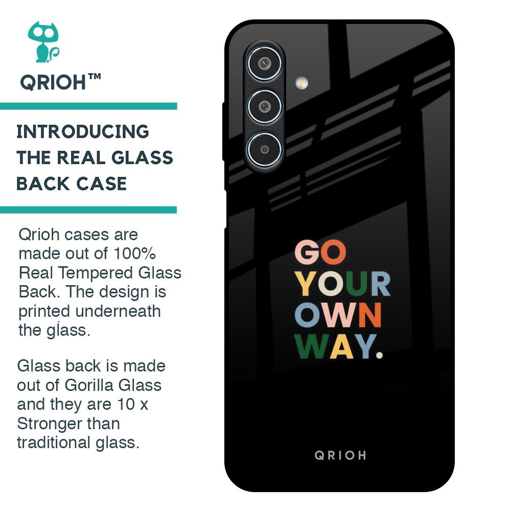 Go Your Own Way Glass Case for Samsung Galaxy M35 5G