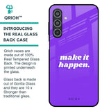 Make it Happen Glass Case for Samsung Galaxy M35 5G