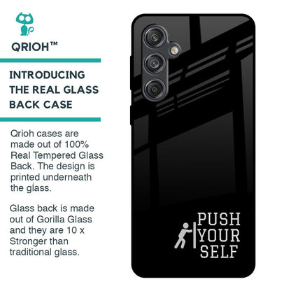 Push Your Self Glass Case for Samsung Galaxy M55 5G