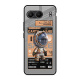 Space Ticket OnePlus Nord 4 5G Glass Back Cover Online