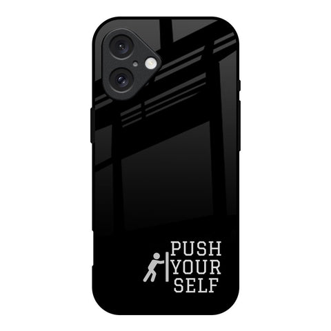 Push Your Self iPhone 16 Glass Back Cover Online