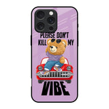 Don't Kill My Vibe iPhone 16 Pro Glass Back Cover Online