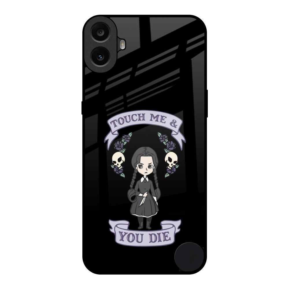 Touch Me & You Die Nothing CMF Phone 1 Glass Back Cover Online