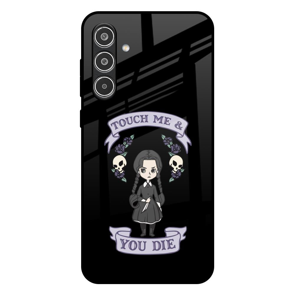 Touch Me & You Die Samsung Galaxy A56 5G Glass Back Cover Online