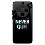 Never Quit Vivo X200 5G Glass Back Cover Online