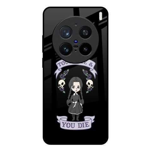 Touch Me & You Die Vivo X200 Pro 5G Glass Back Cover Online