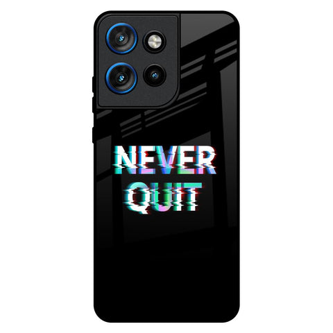 Never Quit Motorola Edge 50 Neo 5G Glass Back Cover Online