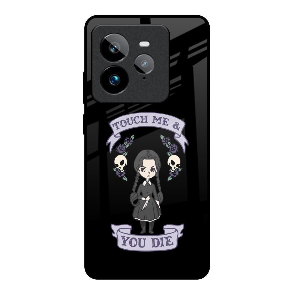 Touch Me & You Die Realme GT7 Pro Glass Back Cover Online