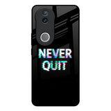 Never Quit Vivo V50 5G Glass Back Cover Online