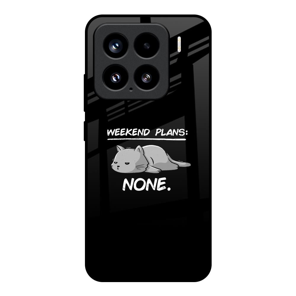 Weekend Plans Mi 15 5G Glass Back Cover Online