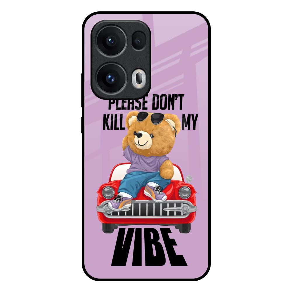 Don't Kill My Vibe Oppo Reno13 Pro 5G Glass Back Cover Online
