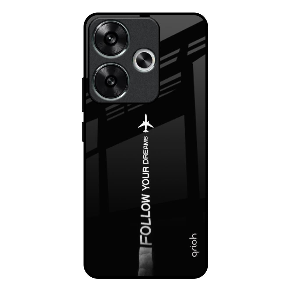 Follow Your Dreams Poco F6 5G Glass Back Cover Online