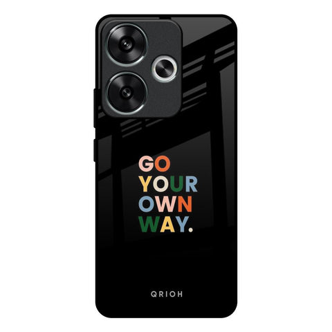 Go Your Own Way Poco F6 5G Glass Back Cover Online