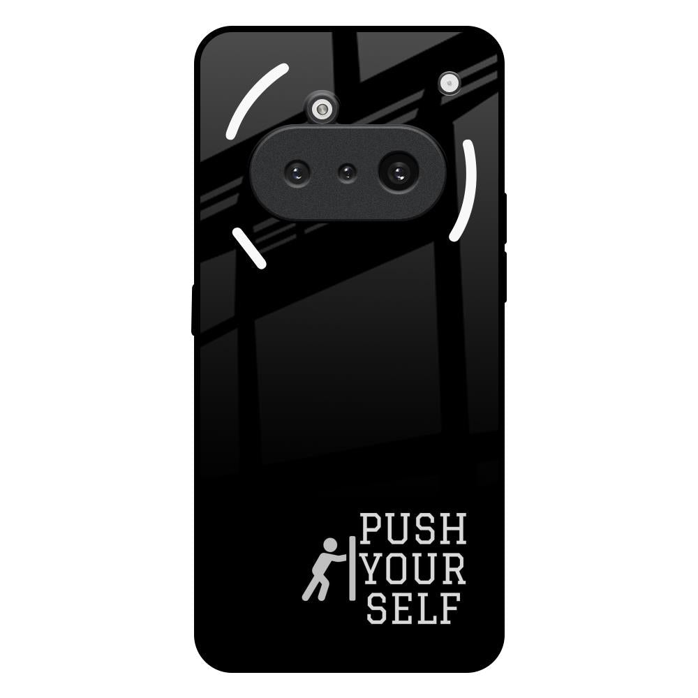 Push Your Self Nothing Phone 3a Glass Back Cover Online