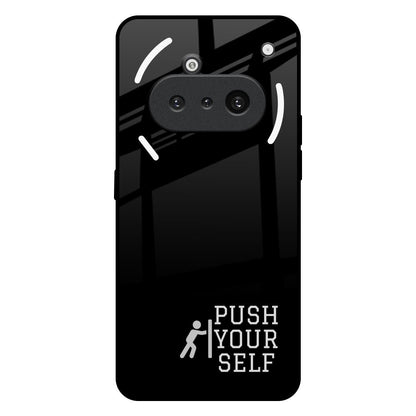 Push Your Self Nothing Phone 3a Glass Back Cover Online