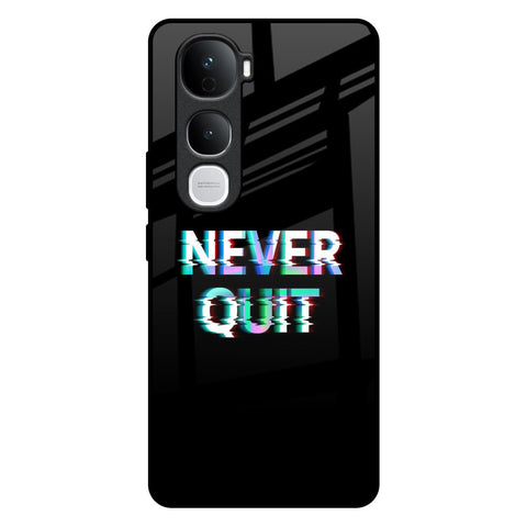 Never Quit Vivo Y400 Pro 5G Glass Back Cover Online