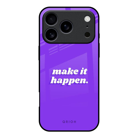 Make it Happen iPhone 17 Pro Glass Back Cover Online