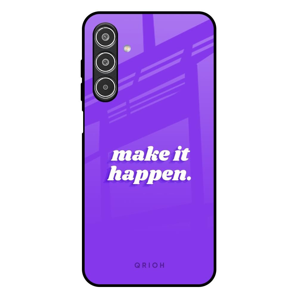 Make it Happen Samsung Galaxy A17 5G Glass Back Cover Online