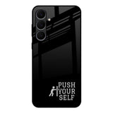 Push Your Self Samsung Galaxy S25 FE 5G Glass Back Cover Online