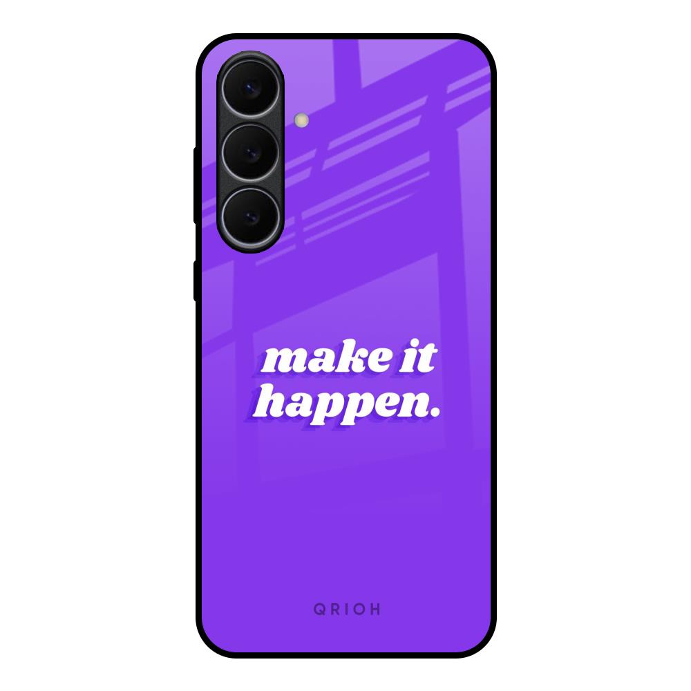 Make it Happen Samsung Galaxy S25 FE 5G Glass Back Cover Online