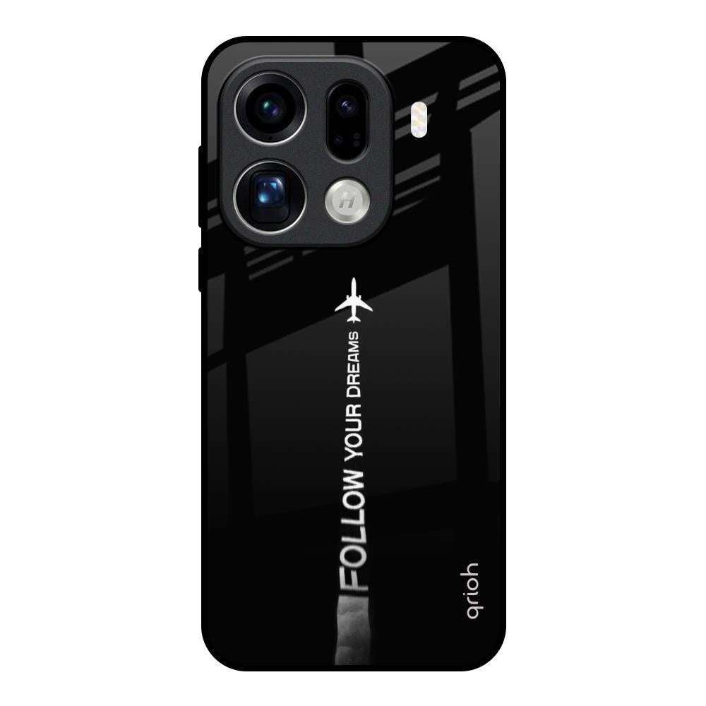 Follow Your Dreams Oppo Find X9 Pro 5G Glass Back Cover Online