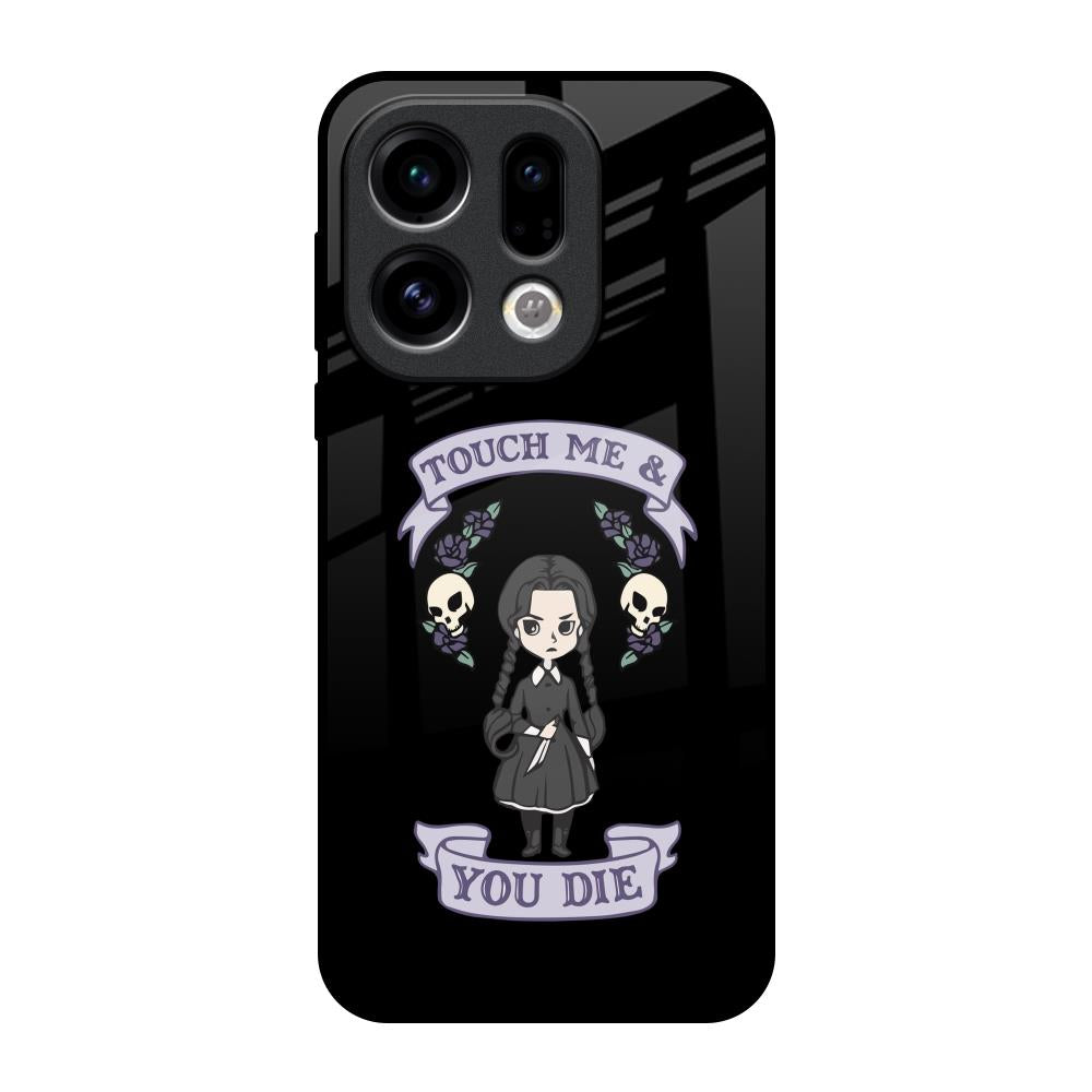Touch Me & You Die Oppo Find X9 Glass Back Cover Online