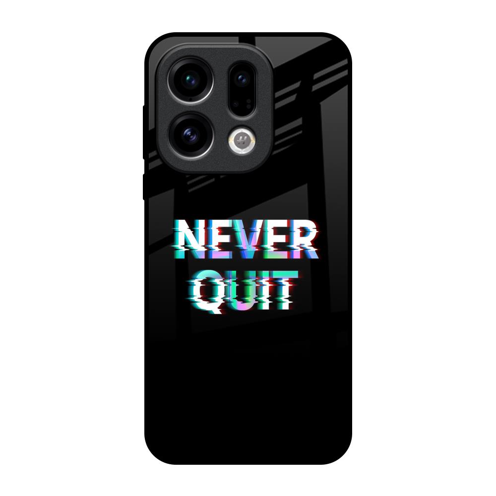 Never Quit Oppo Find X9 Glass Back Cover Online