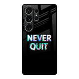 Never Quit Samsung Galaxy S26 Ultra 5G Glass Back Cover Online