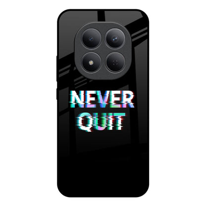 Never Quit Redmi Note 15 Pro 5G Glass Back Cover Online