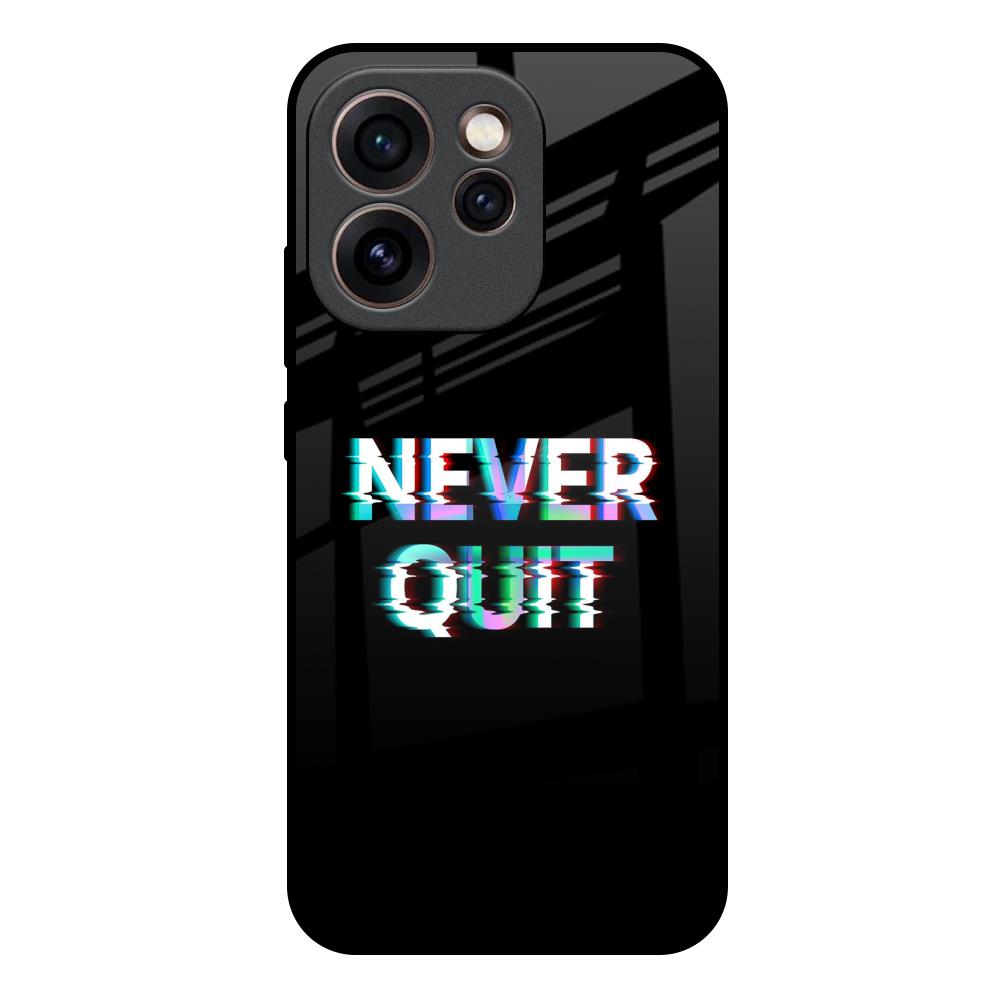 Never Quit Oppo Reno15c 5G Glass Back Cover Online
