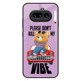 Don't Kill My Vibe Nothing Phone 4a 5G Glass Back Cover Online