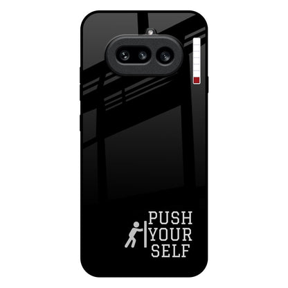 Push Your Self Nothing Phone 4a 5G Glass Back Cover Online