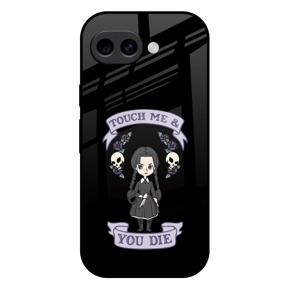 Touch Me & You Die Google Pixel 10A 5G Glass Back Cover Online