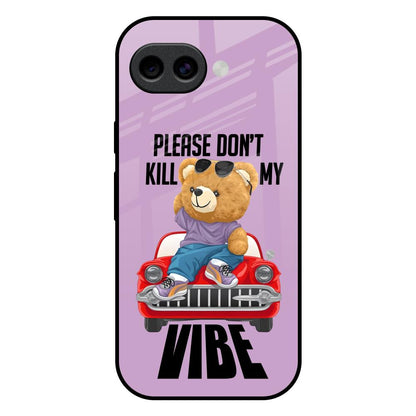 Don't Kill My Vibe Google Pixel 10A 5G Glass Back Cover Online