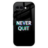 Never Quit Google Pixel 10A 5G Glass Back Cover Online