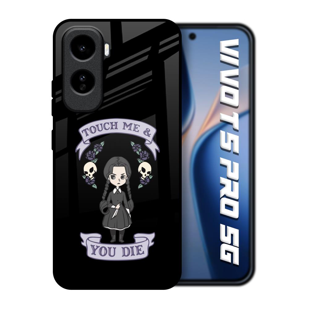 Touch Me & You Die Vivo T5 Pro 5G Glass Back Cover Online