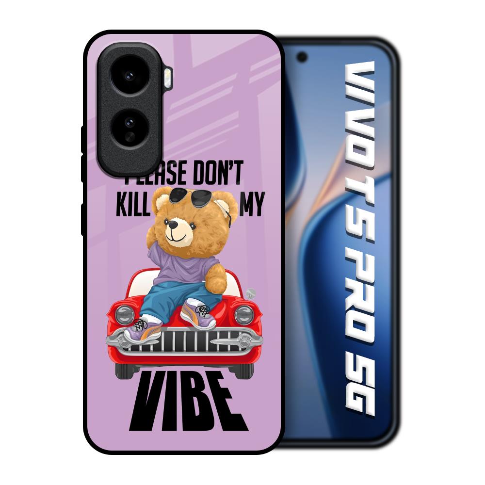 Don't Kill My Vibe Vivo T5 Pro 5G Glass Back Cover Online