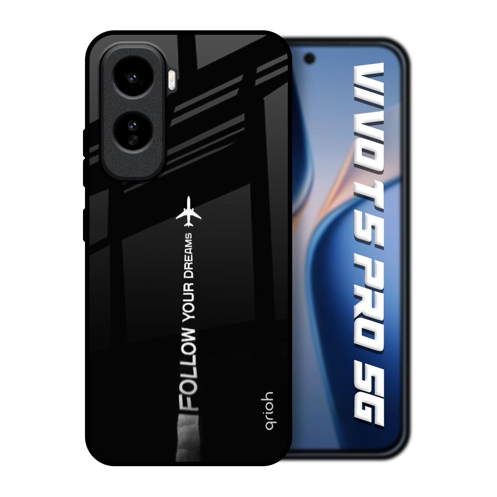 Follow Your Dreams Vivo T5 Pro 5G Glass Back Cover Online