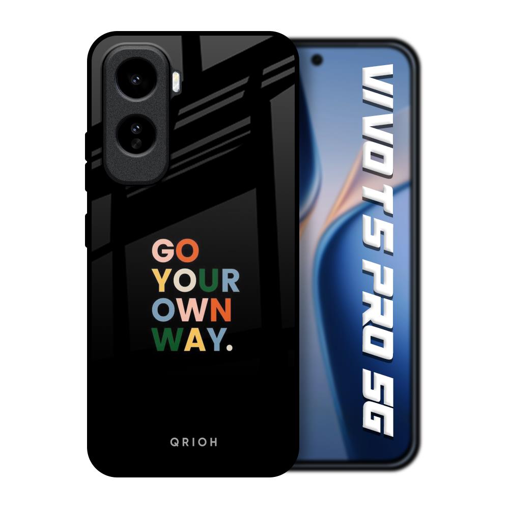 Go Your Own Way Vivo T5 Pro 5G Glass Back Cover Online
