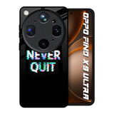 Never Quit Oppo Find X9 Ultra 5G Glass Back Cover Online