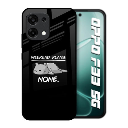 Weekend Plans Oppo F33 5G Glass Back Cover Online